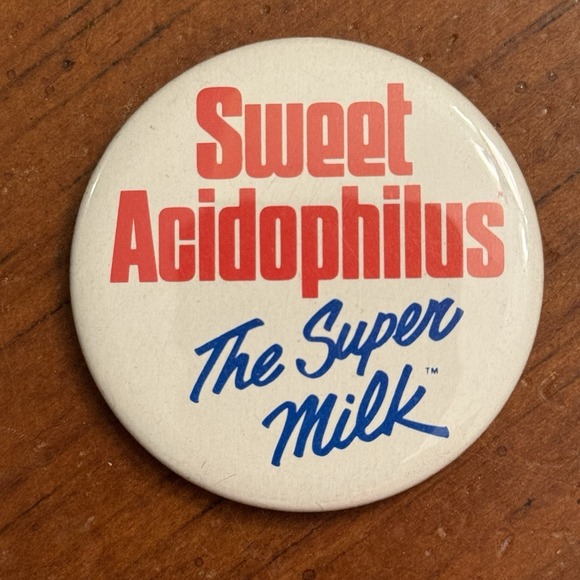 Other - Sweet Acidophilus The Super Milk Small Vintage Pinback Button Pin Round Circle